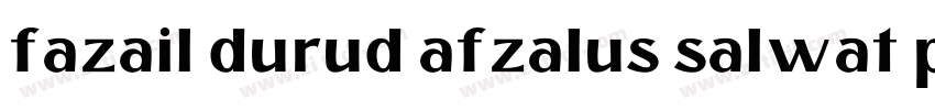 fazail durud afzalus salwat pdf字体转换